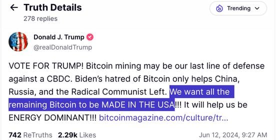 Donald Trump Says He Wants All Remaining Bitcoin to Be 'Made in USA'